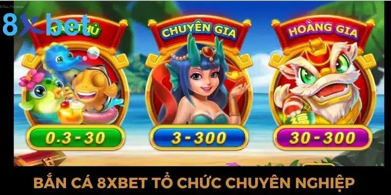 Trò Chơi Bắn Cá 8xbet Và Vô Vàn Điều Thú Vị Nên Khám Phá Trò chơi bắn cá 8xbet được tổ chức chuyên nghiệp