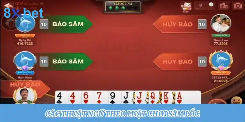 Giới thiệu luật chơi Sâm Lốc chi tiết và dễ hiểu cho newbie Thuật ngữ thường sử dụng trong game bài Sâm Lốc